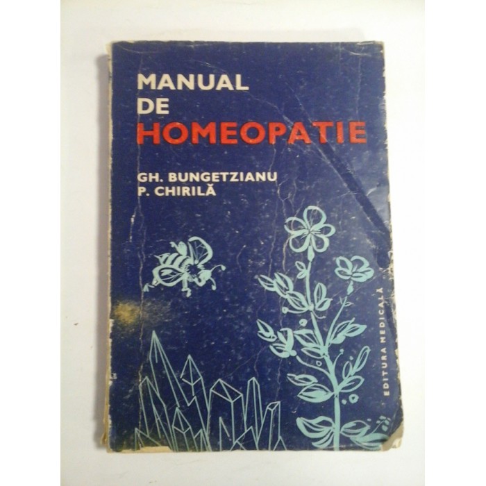 MANUAL DE HOMEOPATIE - BUNGETZIANU,CHIRILA MANUAL DE HOMEOPATIE - BUNGETZIANU,CHIRILA